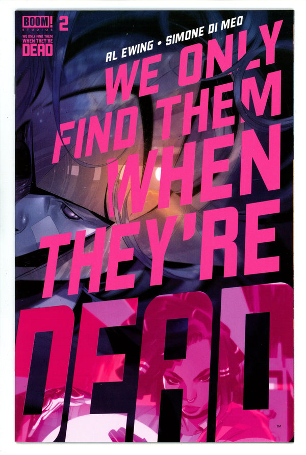 We Only Find Them When They're Dead 2 High Grade (2020)