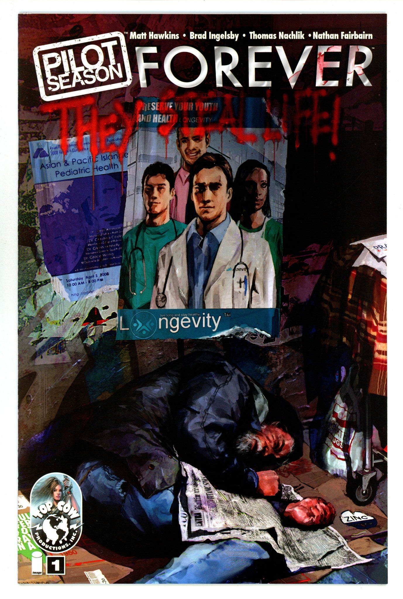 Pilot Season: Forever 1 High Grade (2010) 