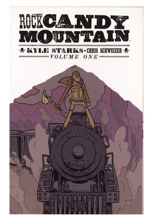 Rock Candy Mountain TPB Vol 1   Mid Grade   (2017)
