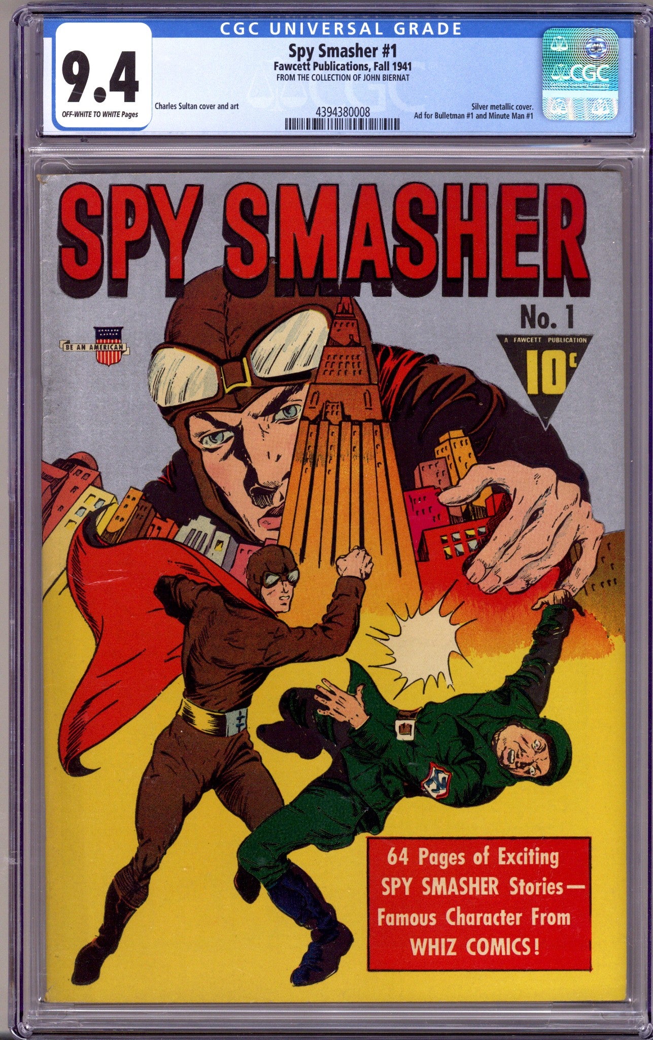 Spy Smasher 1 CGC 9.4 (NM) (1941)