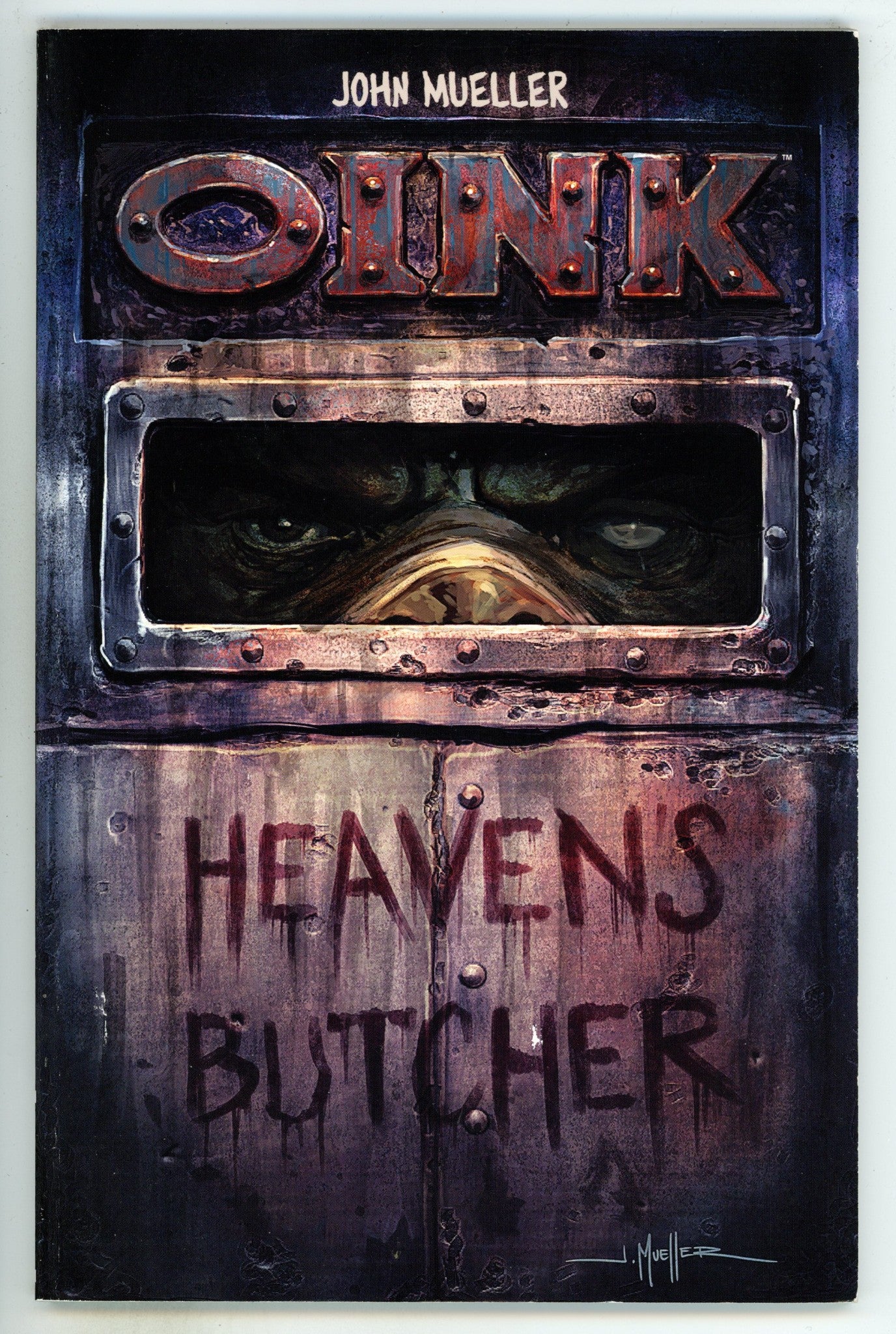 OINK: Heaven's Butcher TPB     Mid Grade   (2015)       