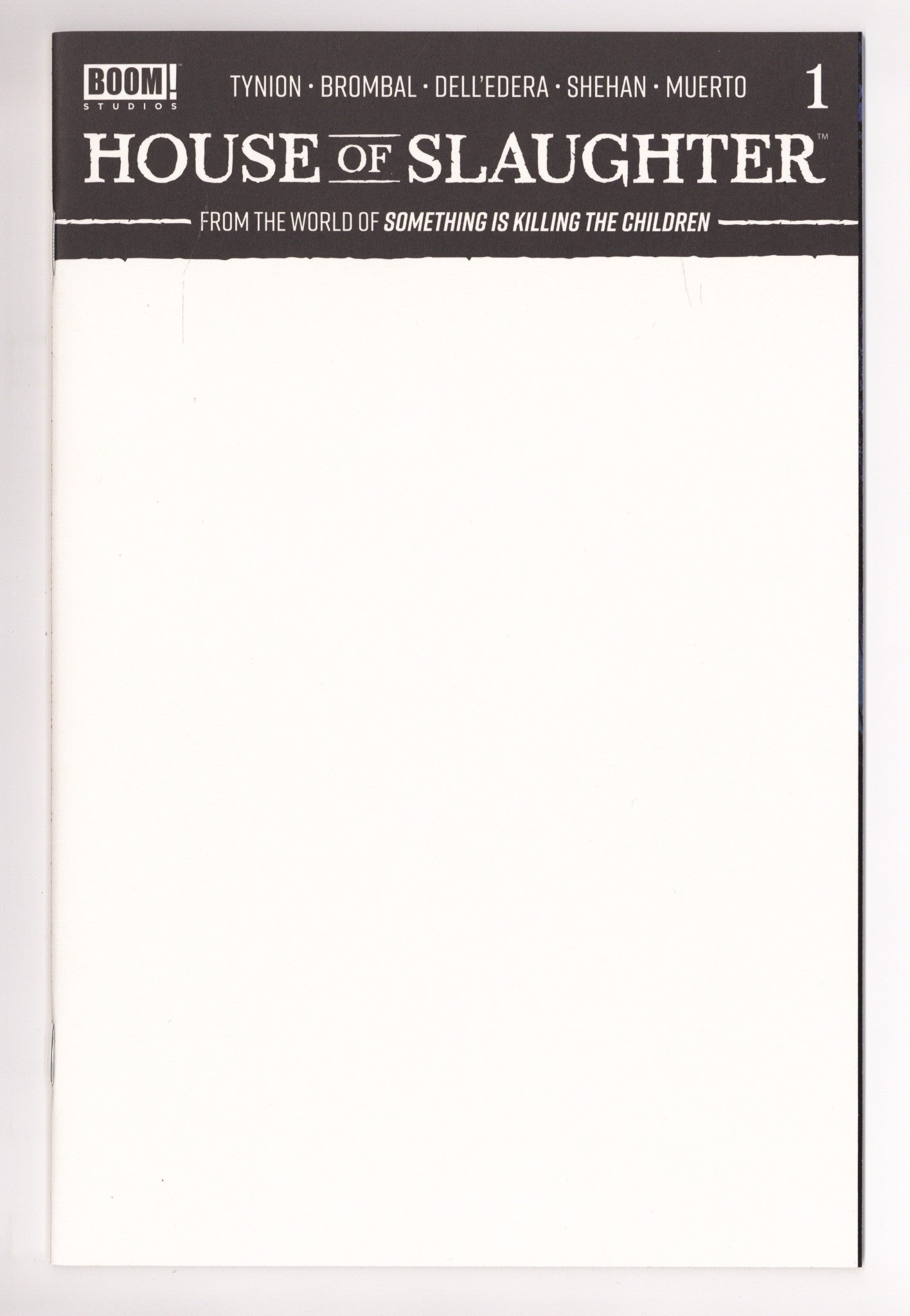 House of Slaughter 1 High Grade (2021) Blank Variant 