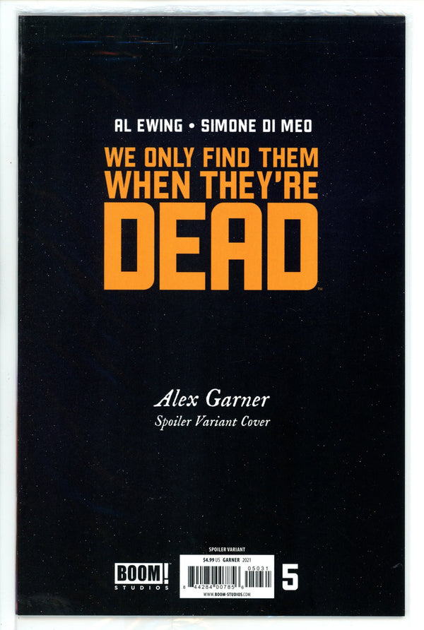 We Only Find Them When They're Dead 5 High Grade (2021) Garner Spoiler Variant