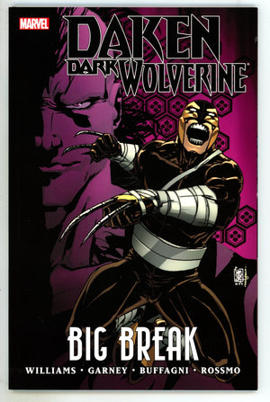 Daken: Dark Wolverine - Big Break TPB High Grade (2011)