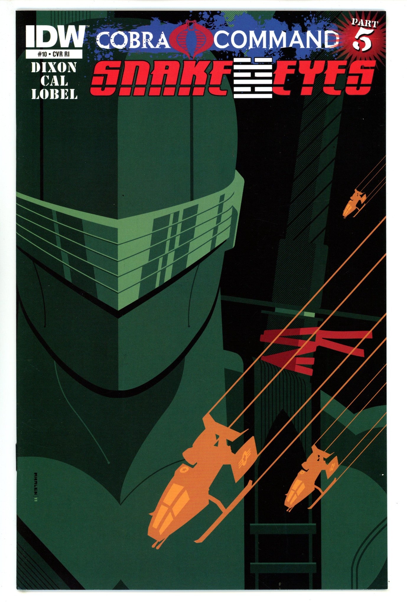 Snake Eyes 10 VF+ (8.5) (2012) Whalen Incentive Variant 