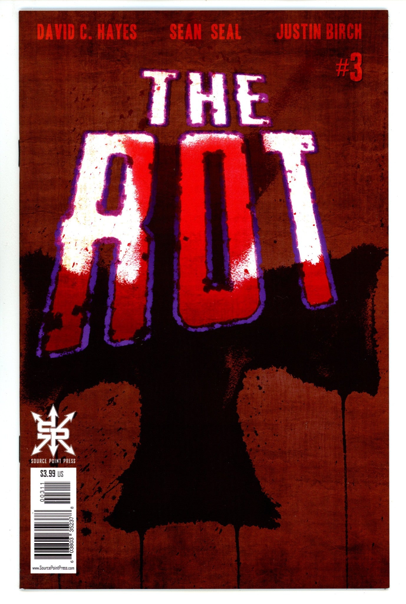 The Rot 3 High Grade (2018) 