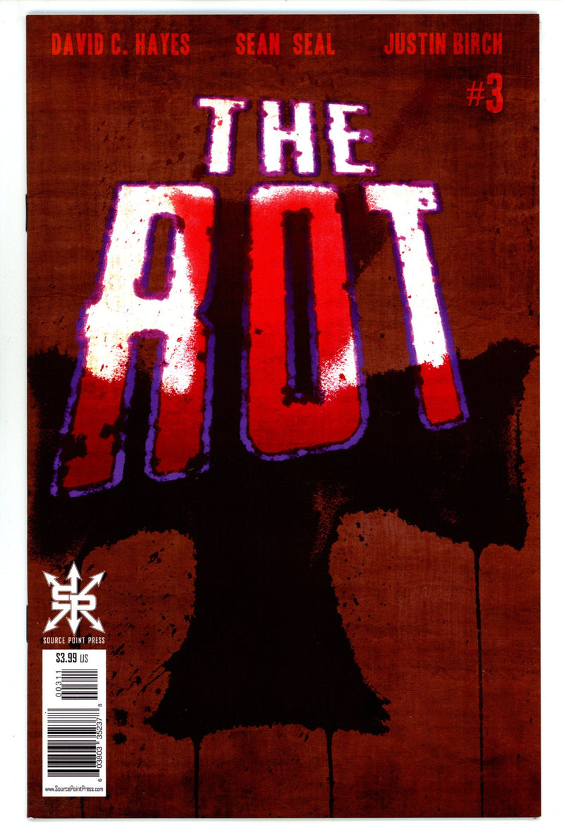 The Rot 3 High Grade (2018) 