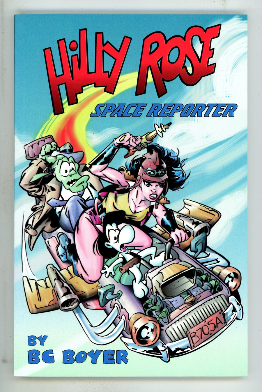 Hilly Rose - Space Reporter TPB Vol 1 High Grade (1996) 