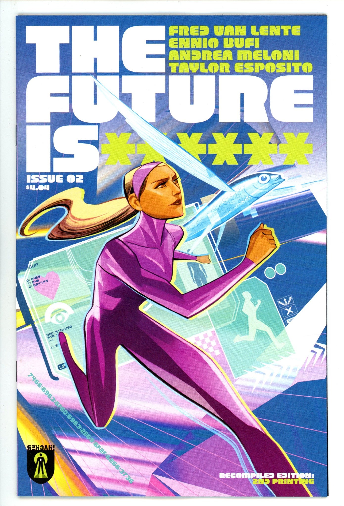 Future Is ****** 2 2Nd Print (2025)