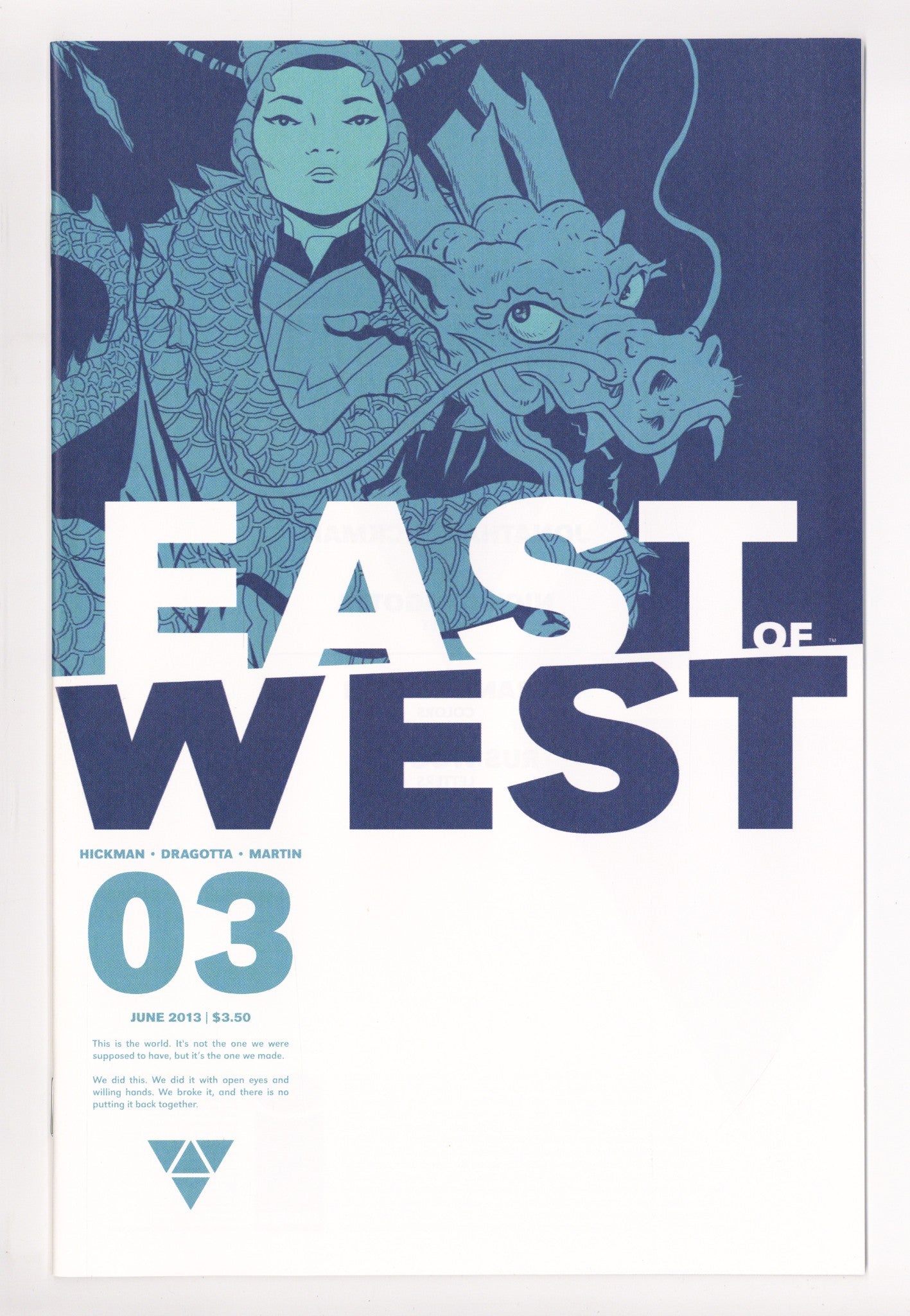 East of West 3 High Grade (2013) 