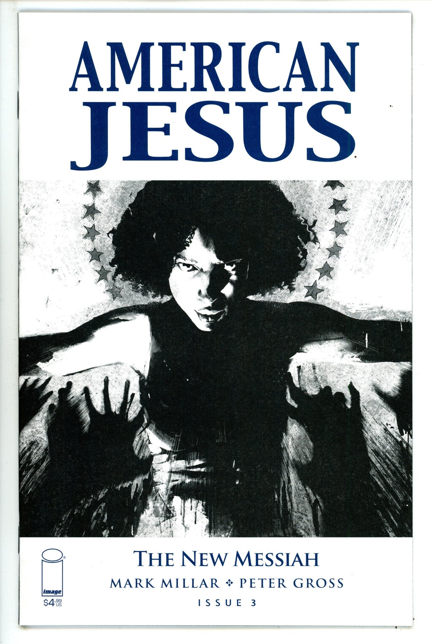 American Jesus: The New Messiah 2 High Grade (2020) Scalera B&W Variant 