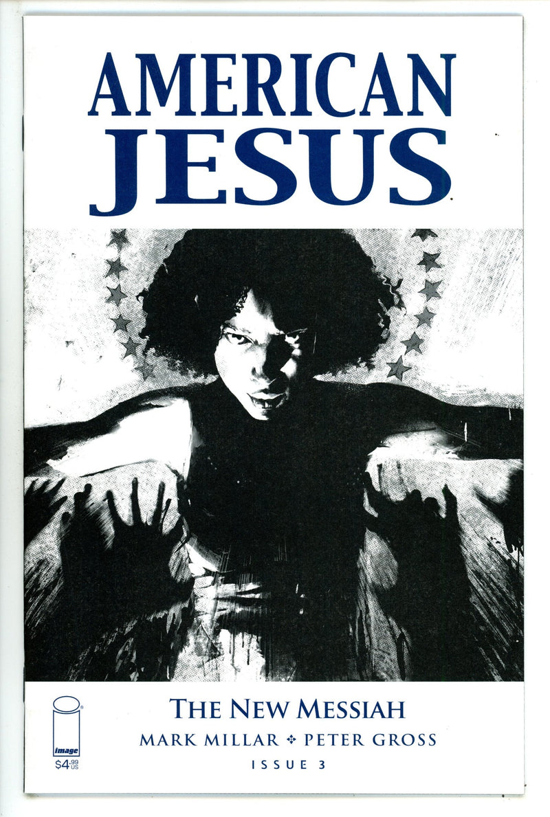 American Jesus: The New Messiah 2 High Grade (2020) Scalera B&W Variant 