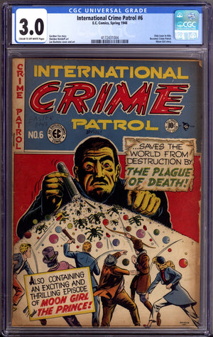 International Crime Patrol 6 CGC 3.0 (GD/VG) (1948)