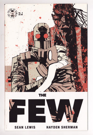 The Few 2 High Grade (2017)
