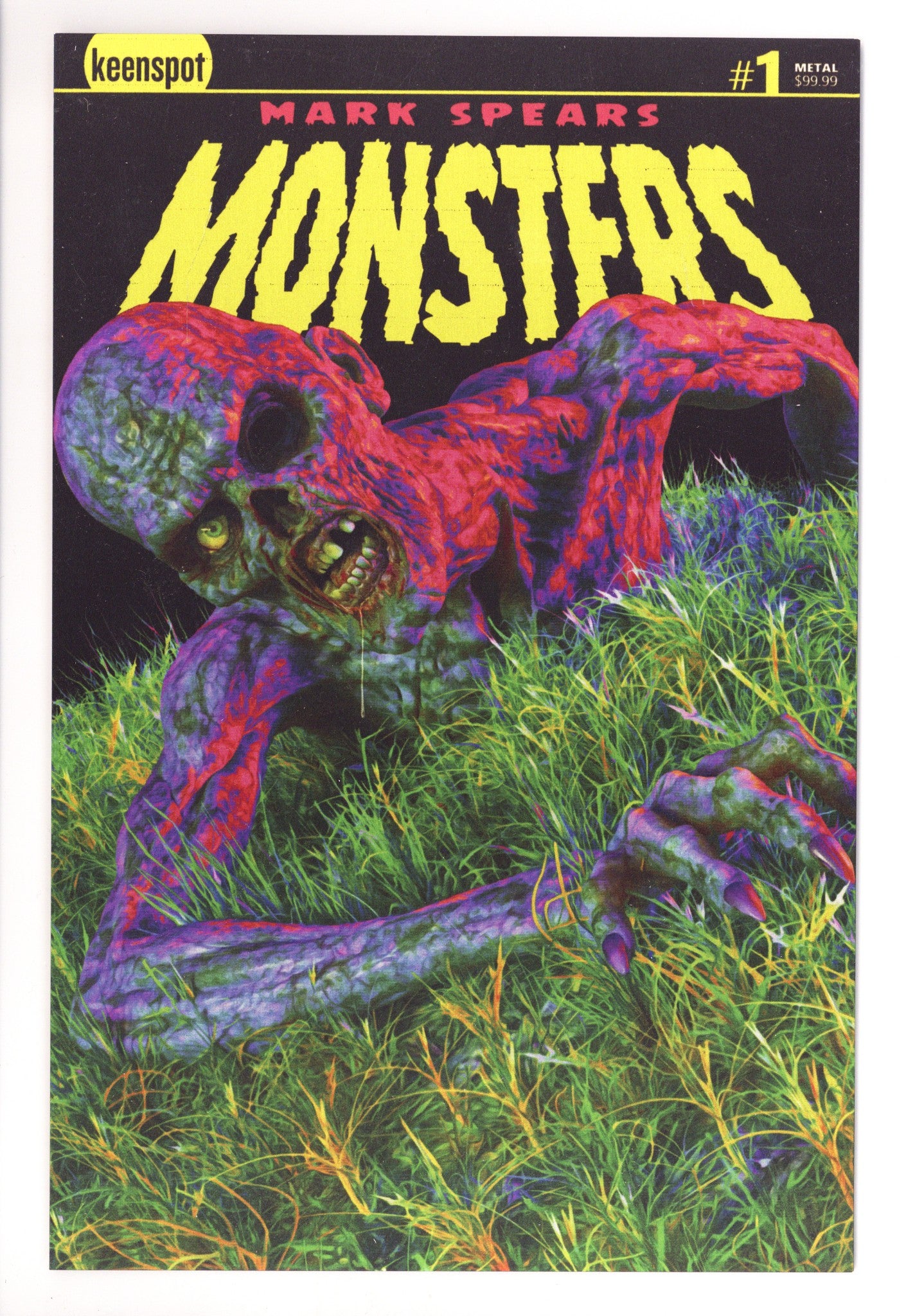 Mark Spears Monsters 1 6th Print Metal Variant NM- (2025)