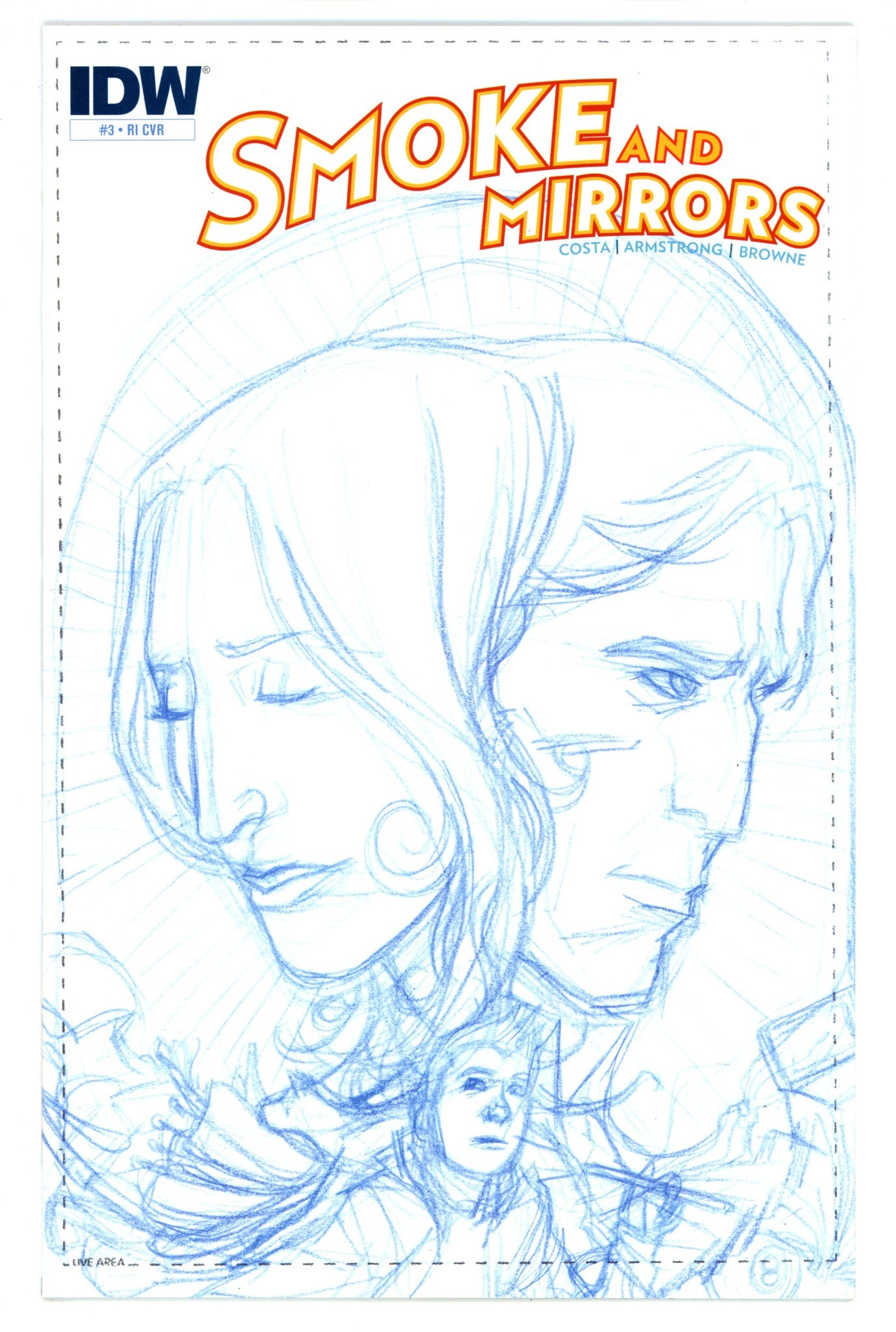 Smoke and Mirrors 3 High Grade (2012) Browne Sketch Incentive Variant 