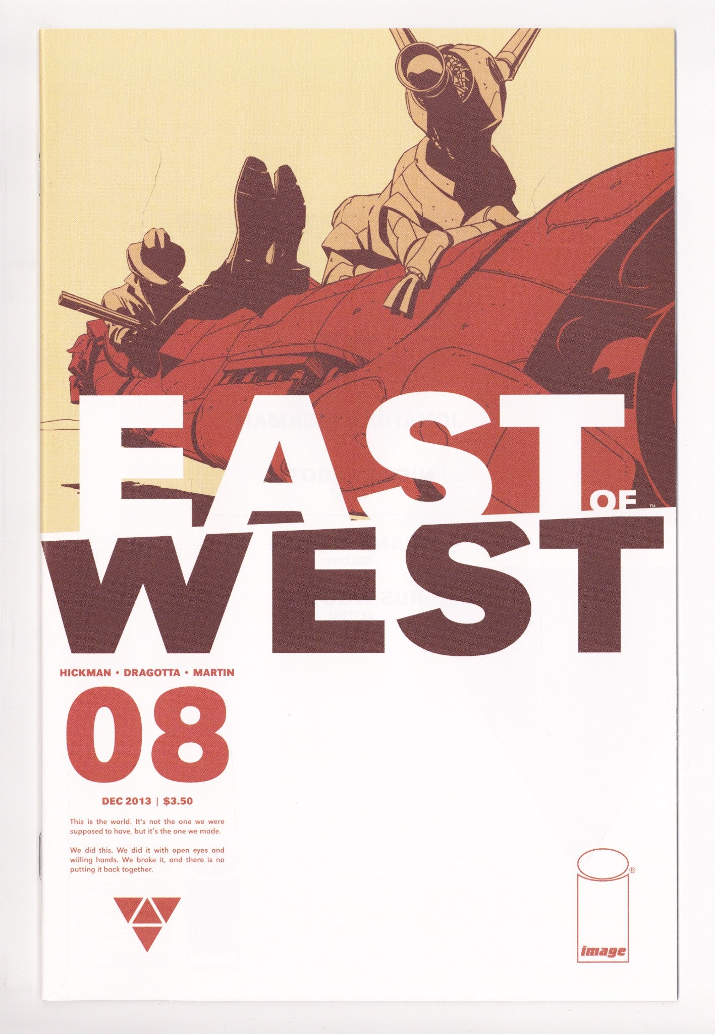 East of West 8 High Grade (2013) 