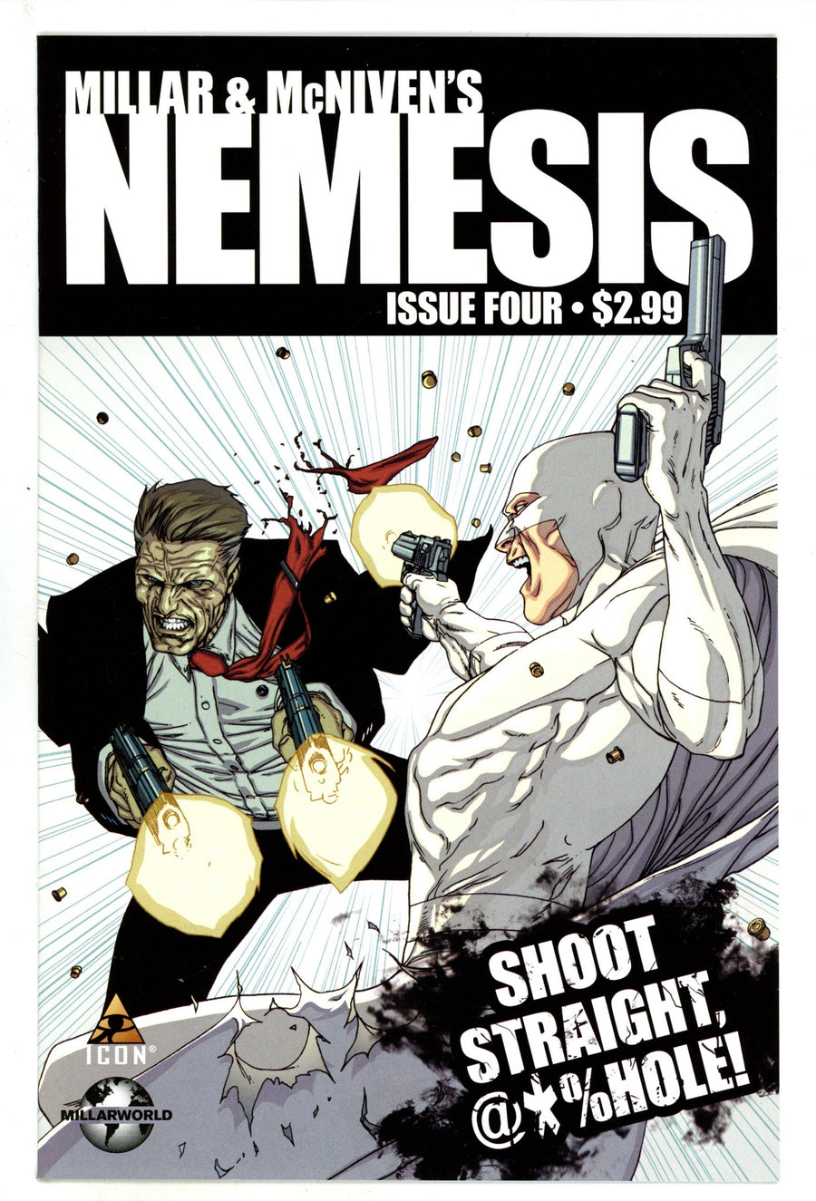 Millar & McNiven's Nemesis 4 High Grade (2011) 