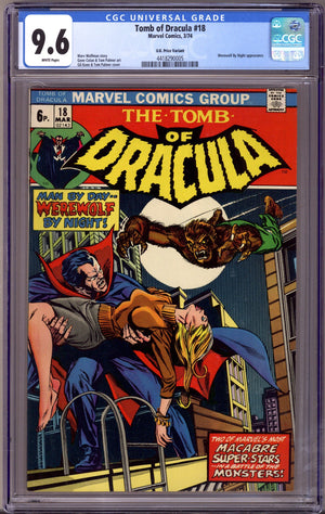 Tomb of Dracula Vol 1 18 CGC 9.6 (NM+) U.K. Variant (1974)