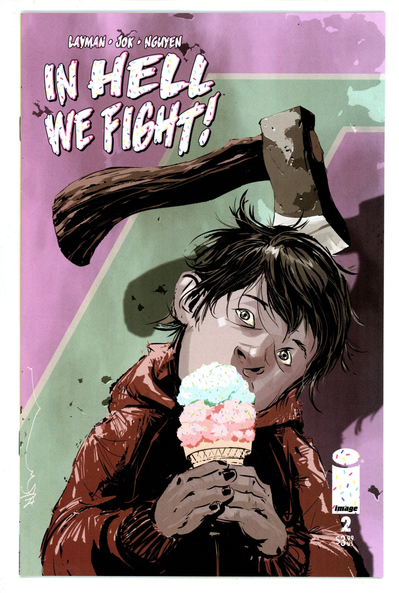 In Hell We Fight 2 High Grade (2023) Nguyen Variant 