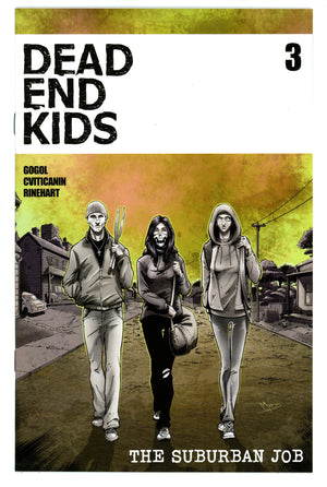 Dead End Kids: Suburban Job 3 High Grade (2021)