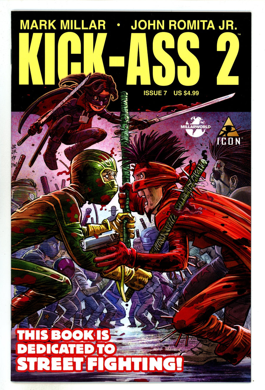 Kick-Ass 2 Vol 2 7 High Grade (2012) 