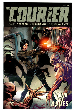 The Courier: From the Ashes 1 High Grade (2017) Otero Variant