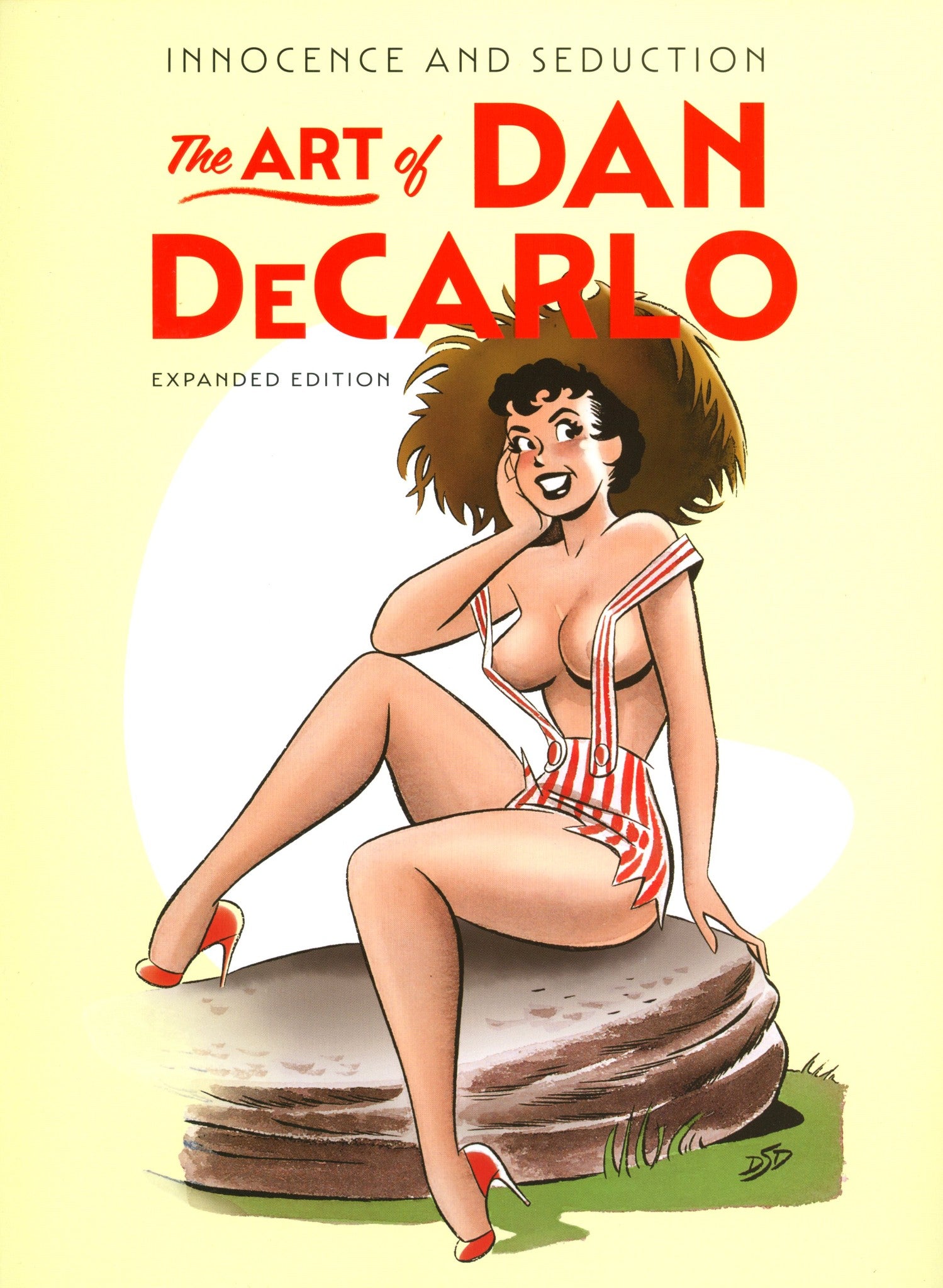 Innocence And Seduction The Art Of Dan Decarlo Expanded Edition HC (2024)