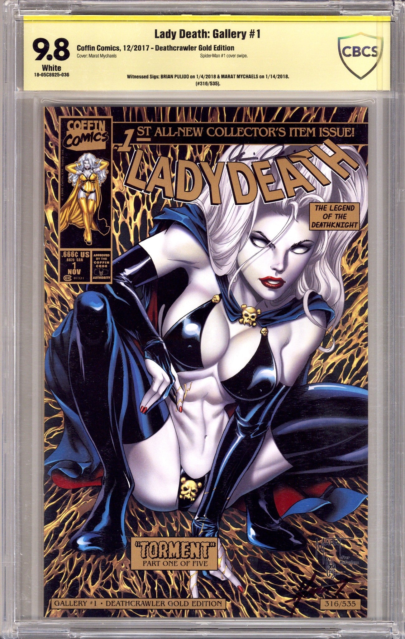 Lady Death Gallery 1 CBCS 9.8 (NM/M) (2018) Mychaels Deathcrawler Gold Exclusive Variant Signed x2 Cover Brian Pulido & Marat Mychaels 