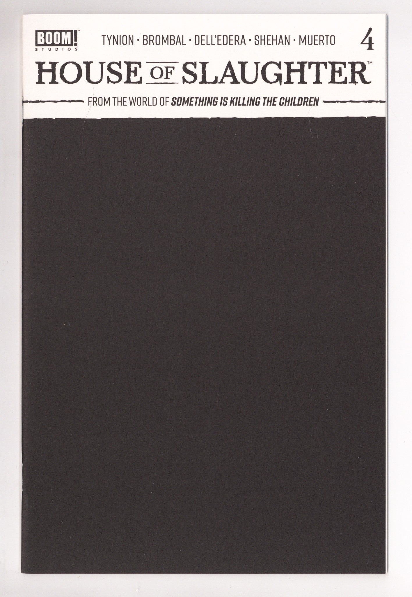 House of Slaughter 4 High Grade (2022) Blank Variant 