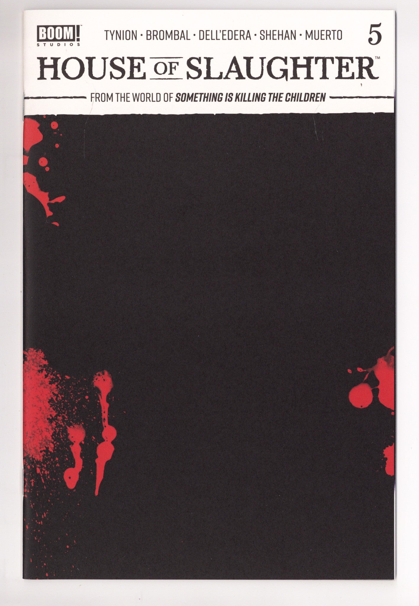 House of Slaughter 5 High Grade (2022) Blank Variant 