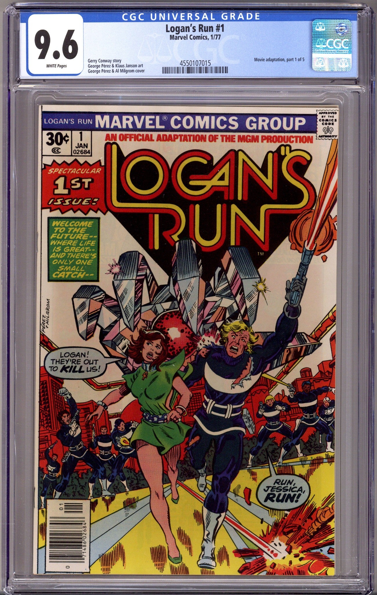 Logan's Run Vol 1 1 CGC 9.6 (NM+) (1977) 