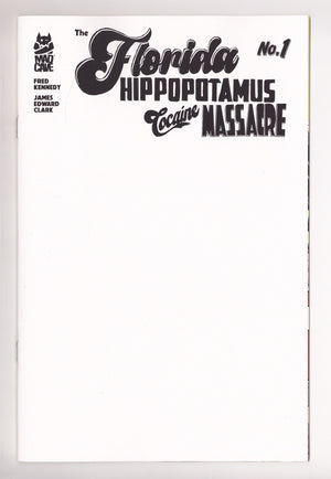 Florida Hippopotamus Cocaine Massacre 1 3Rd Print (2026)