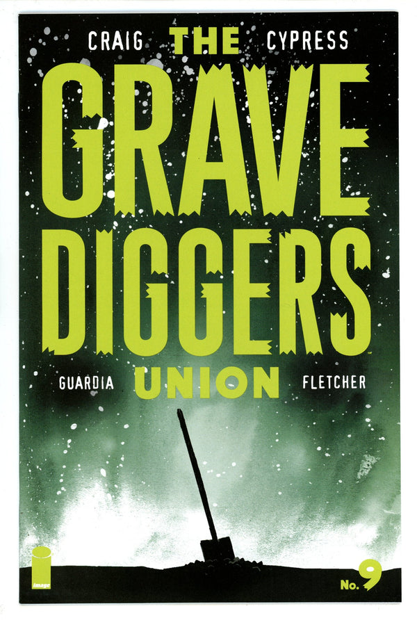 The Gravediggers Union 9 High Grade (2018)