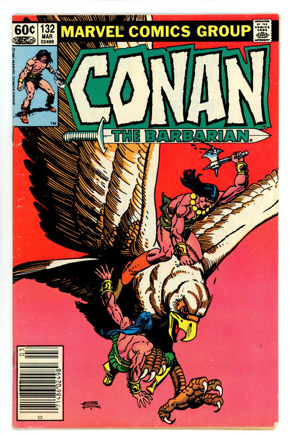 Conan the Barbarian Vol 1 132 Mid Grade (1982) Newsstand