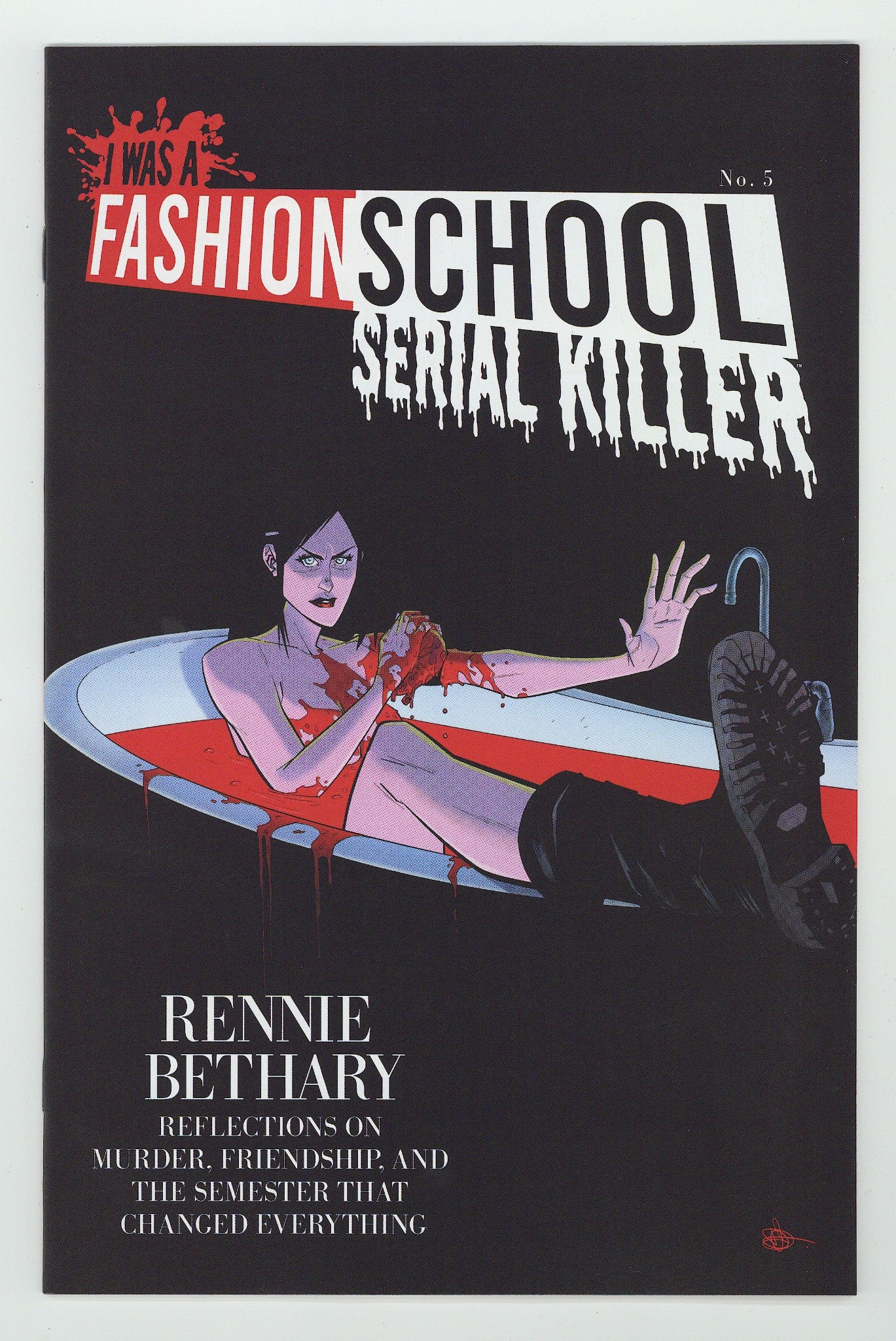 I Was A Fashion School Serial Killer 5 Hillyard Variant (2025)