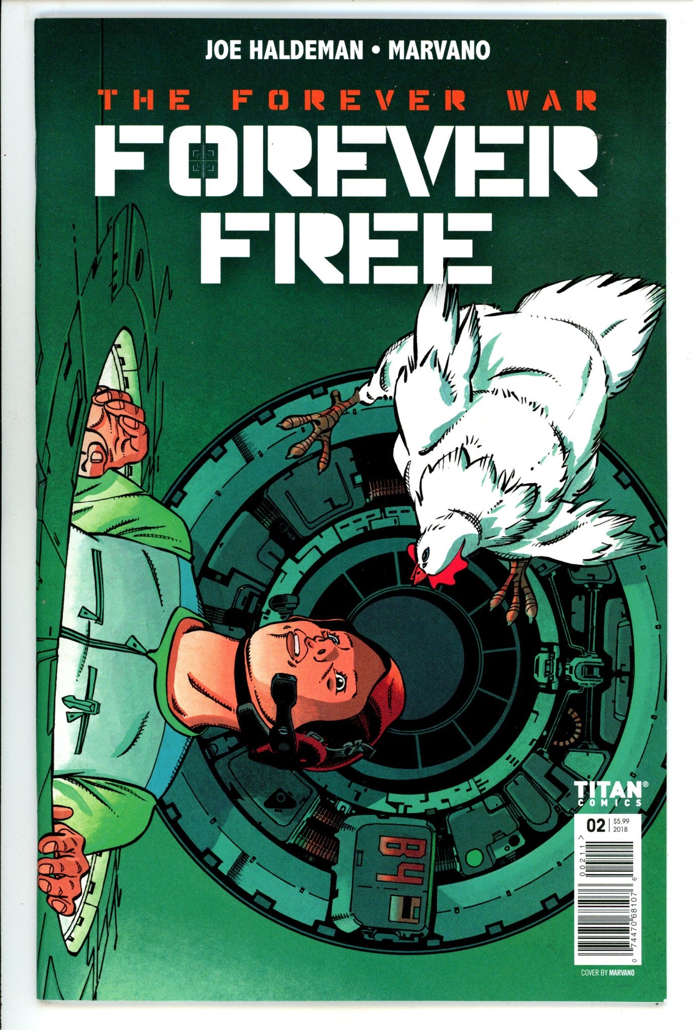 The Forever War: Forever Free 2 High Grade (2018) 