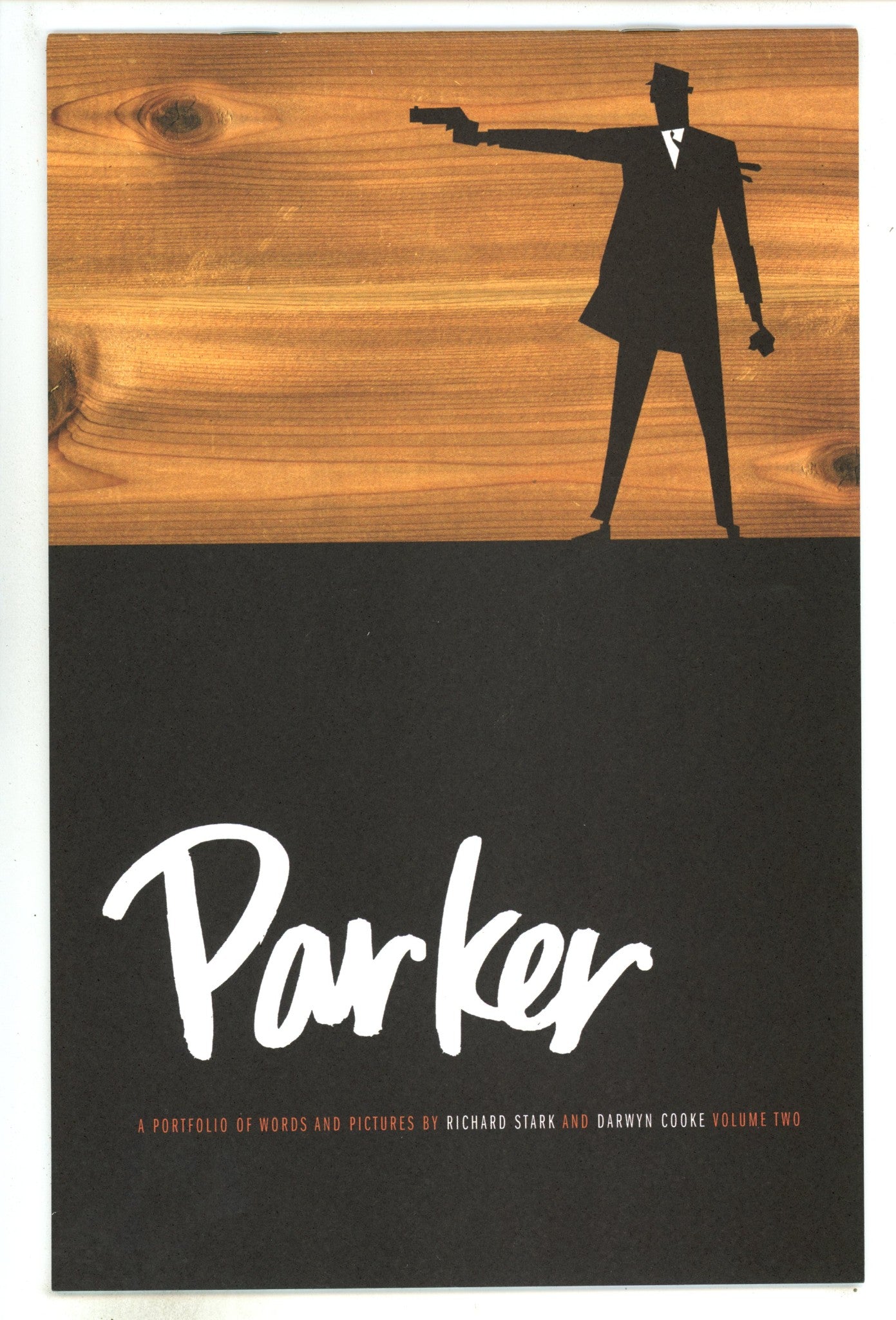 Parker: A Portfolio of Words and Pictures 2 NM (9.4) (2010) 