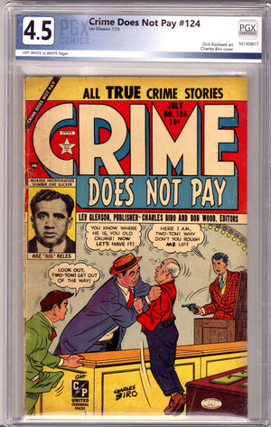 Crime Does Not Pay 124 PGX 4.5