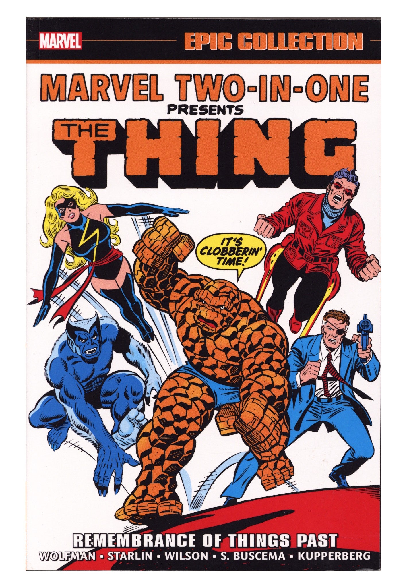 Marvel Two-in-One Epic Collection TPB Vol 3   Mid Grade Remembrance of Things Past  (2024)        