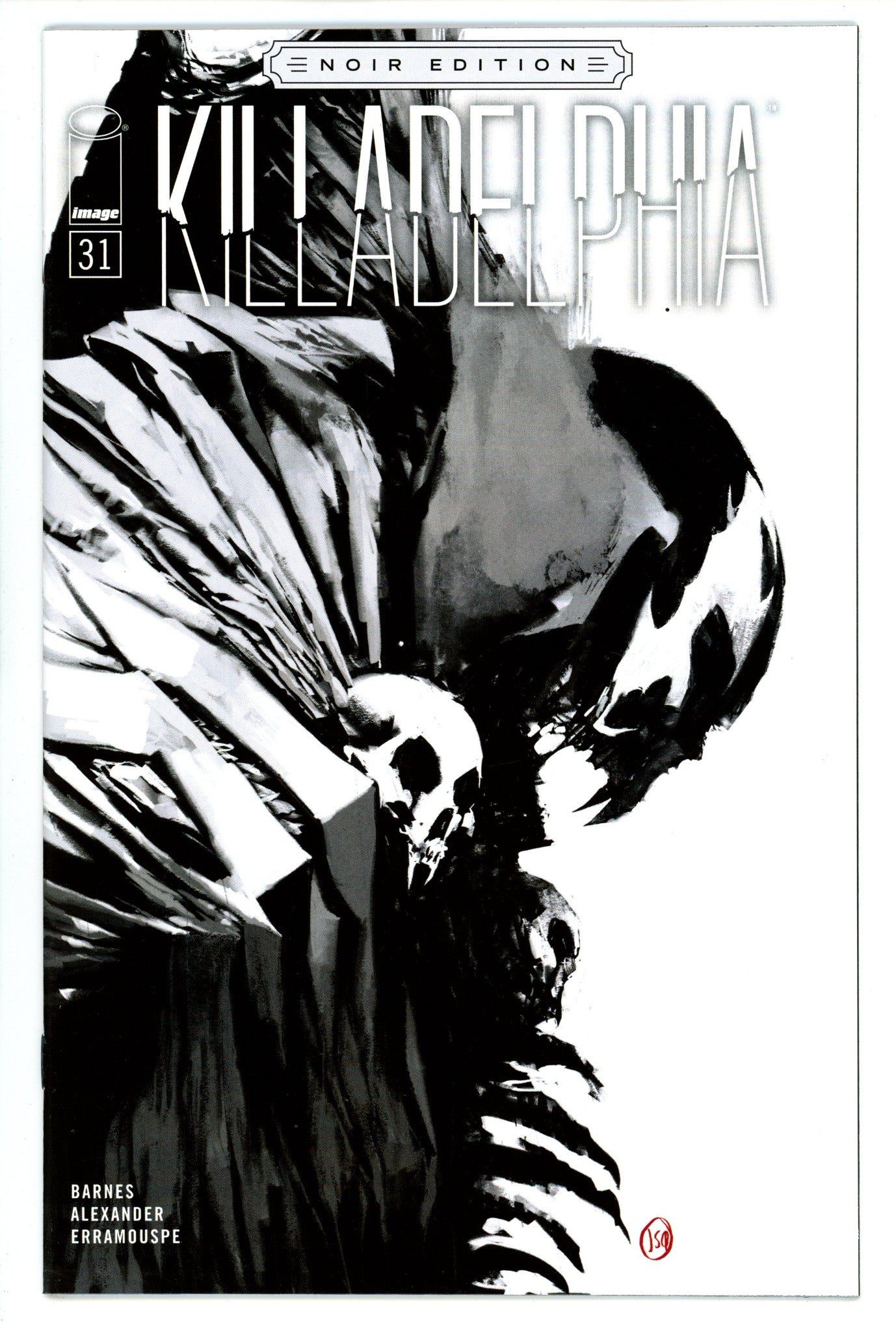 Killadelphia 31 High Grade (2023) Alexander B&W Variant 
