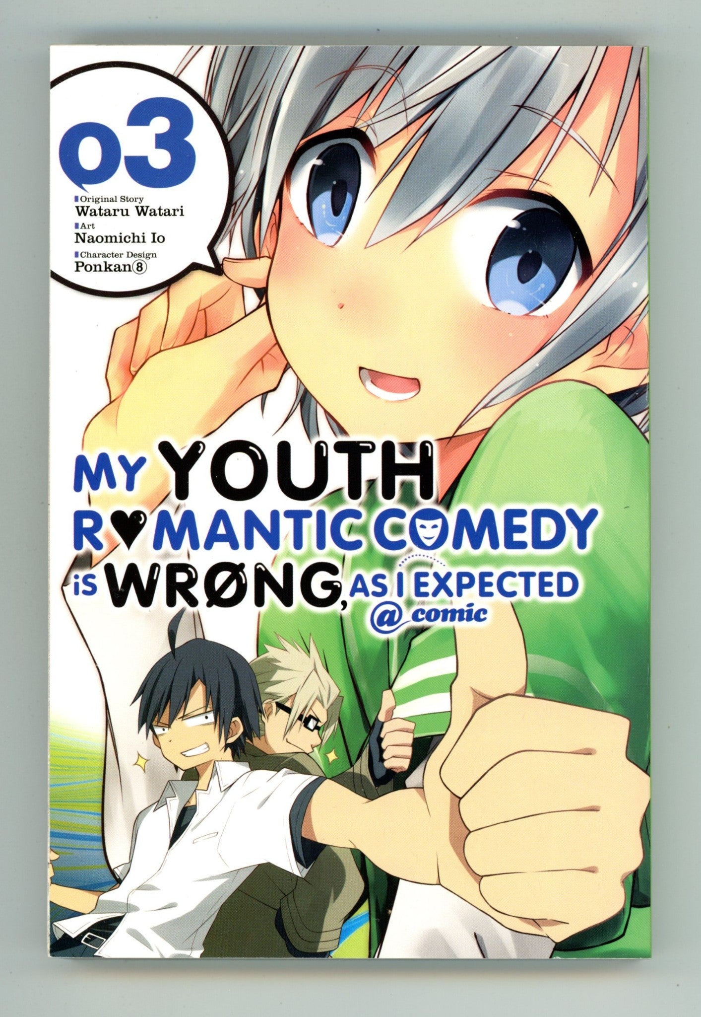 My Youth Romantic Comedy Is Wrong, As I Expected @ comic Vol 3 High Grade TPB (2016) 