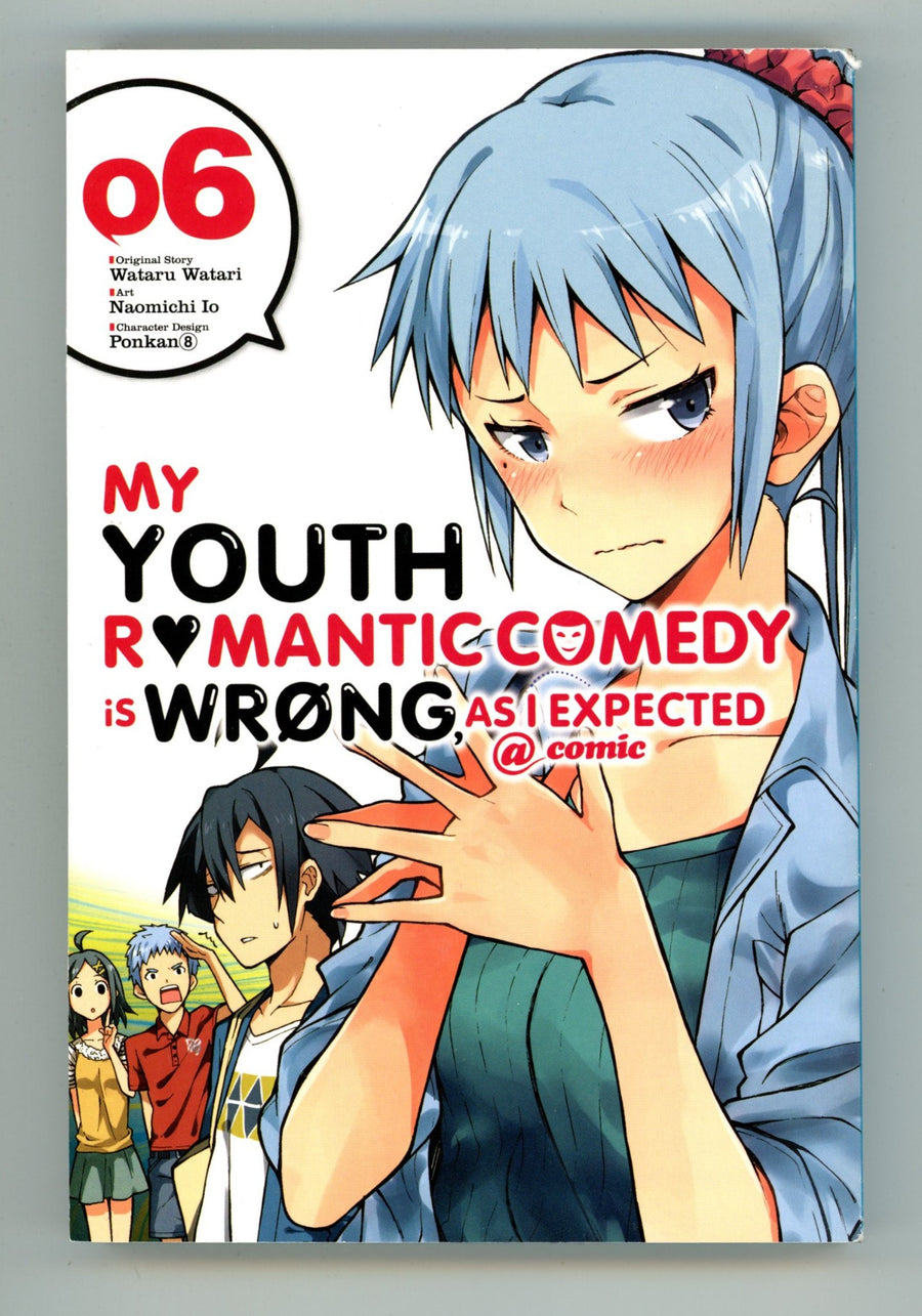 My Youth Romantic Comedy Is Wrong, As I Expected @ comic Vol 6 High Grade TPB (2017) 