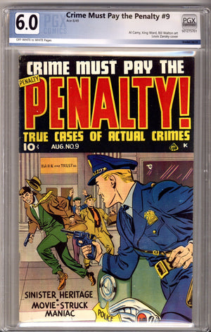 Crime Must Pay the Penalty 9 PGX 6.0