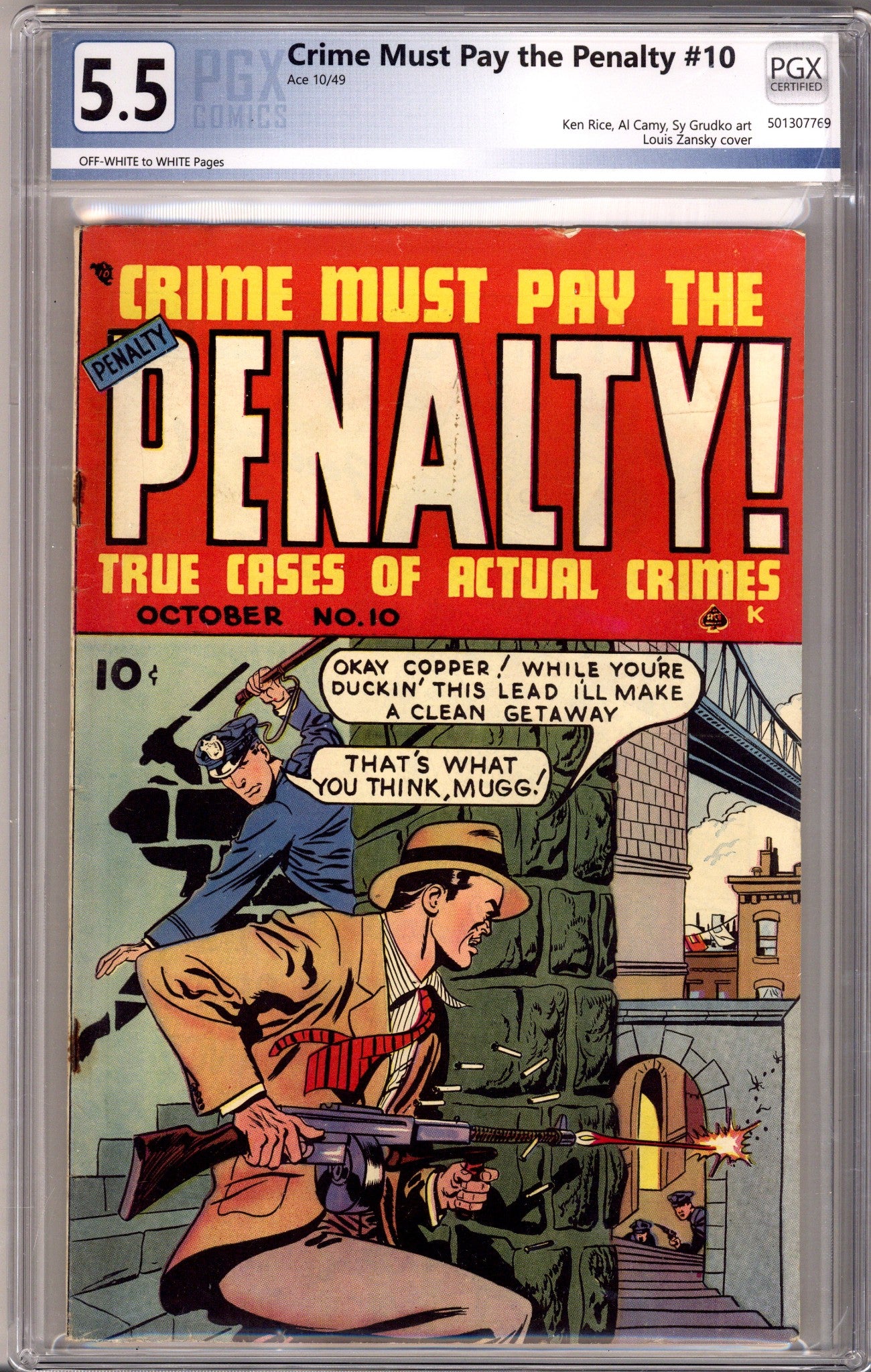 Crime Must Pay the Penalty 10 PGX 5.5