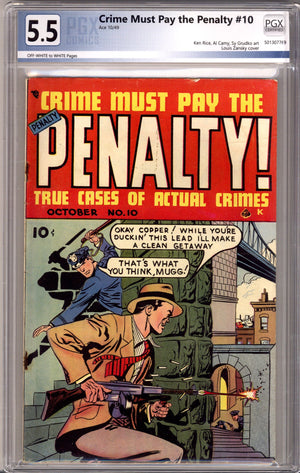 Crime Must Pay the Penalty 10 PGX 5.5