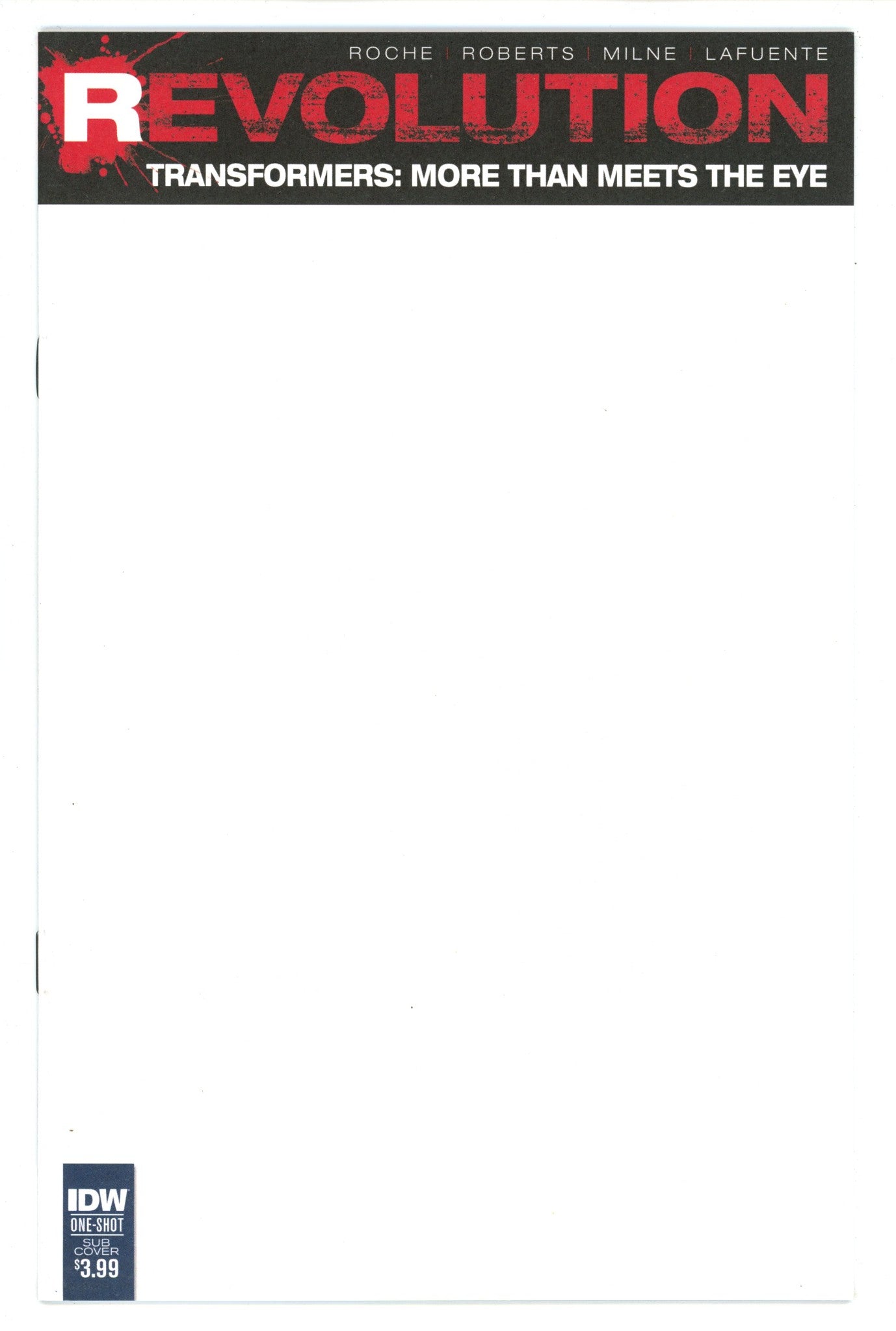 The Transformers: Revolution 1 High Grade (2016) Blank Variant 