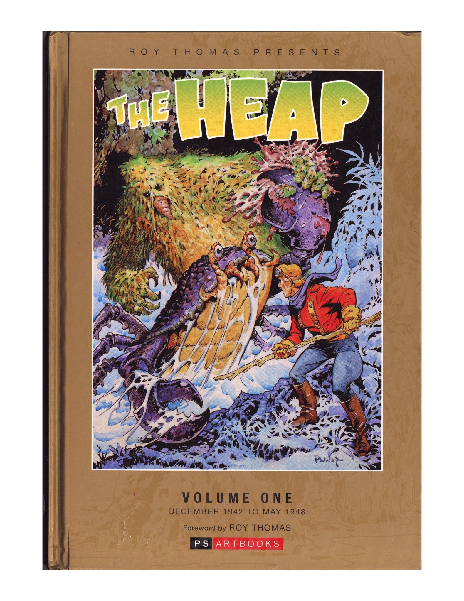 Roy Thomas Presents The Heap HC Vol 1 Mid Grade (2012) 