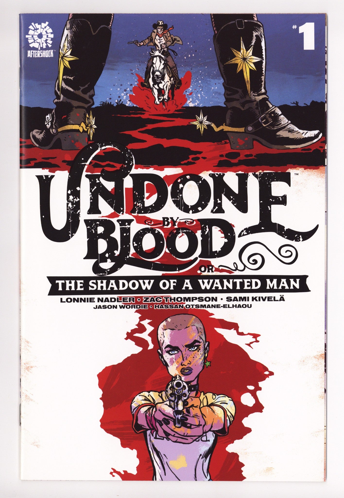 Undone by Blood or the Shadow of a Wanted Man   1  High Grade   (2020)        
