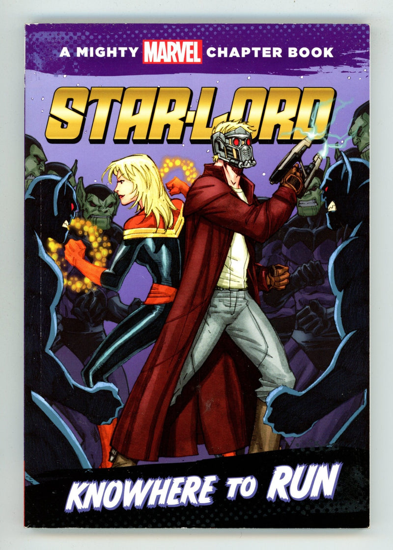 Star-Lord: Knowhere to Run: A Mighty Marvel Chapter Book Mid Grade TPB (2014) 